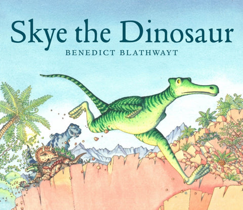 Skye the Dinosaur-9781780278858