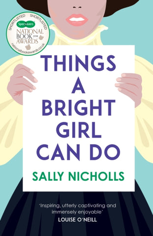 Things a Bright Girl Can Do : The critically acclaimed novel about the fight for women's votes-9781783446735