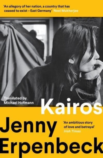 Kairos : Shortlisted for the International Booker Prize-9781783786138