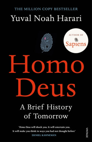 Homo Deus : ‘An intoxicating brew of science, philosophy and futurism’ Mail on Sunday-9781784703936