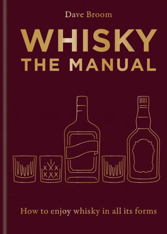 Whisky: The Manual-9781784729479