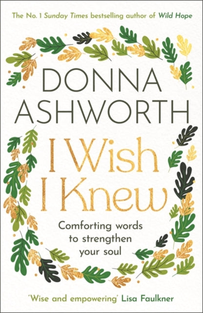 I Wish I Knew : The uplifting Sunday Times bestseller-9781785306655