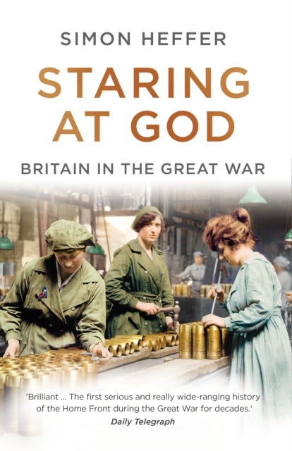 Staring at God : Britain in the Great War-9781786090447