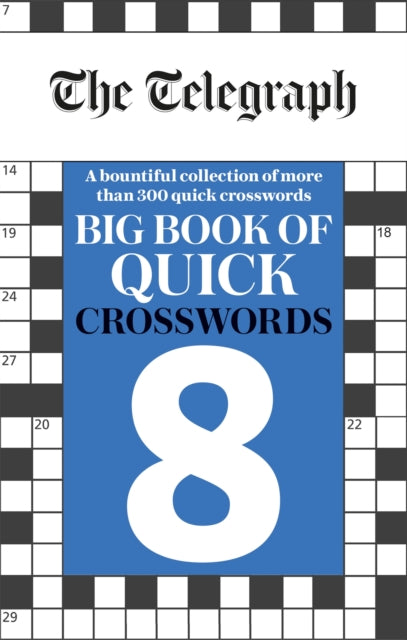 The Telegraph Big Book of Quick Crosswords 8-9781788403825