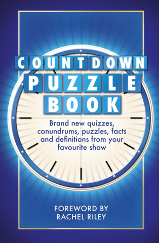 The Countdown Puzzle Book Volume 2 : Quizzes, conundrums, puzzles, facts and definitions from your favourite show-9781788404938