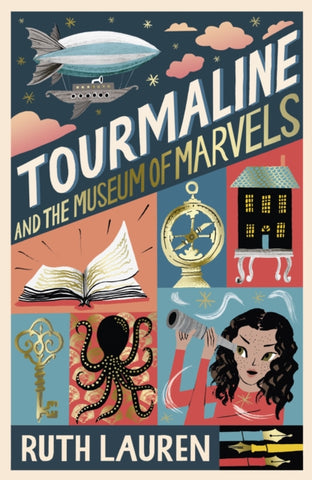 Tourmaline and the Museum of Marvels-9781788955928