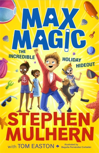 Max Magic: The Incredible Holiday Hideout (Max Magic 3)-9781800783843