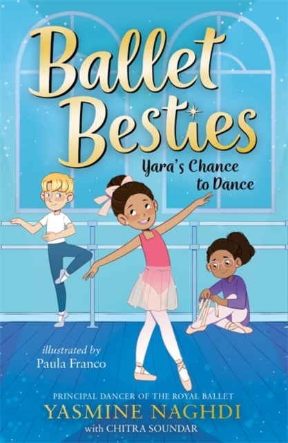 Ballet Besties: Yara's Chance to Dance-9781800785830