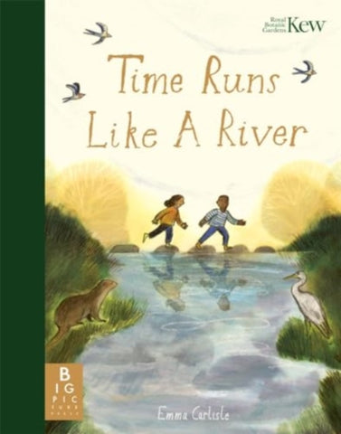 Time Runs Like A River-9781800785946