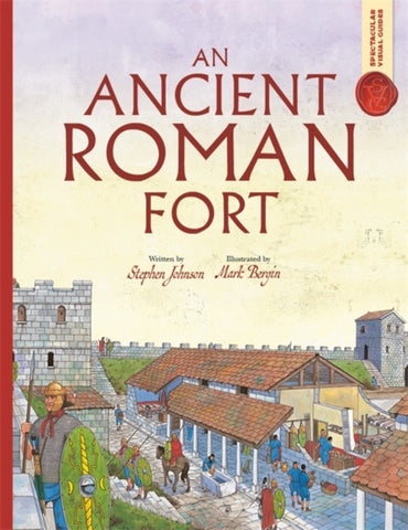 Spectacular Visual Guides: An Ancient Roman Fort-9781800787766