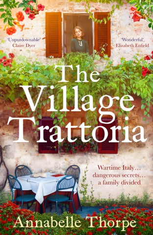 The Village Trattoria : A sweeping World War II saga-9781803289182