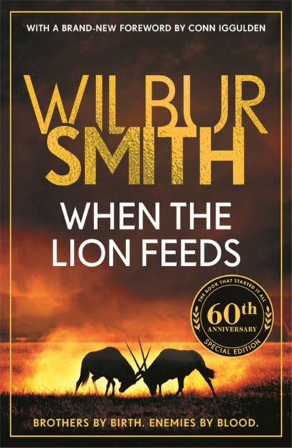 When the Lion Feeds : The book that started it all-9781804188231