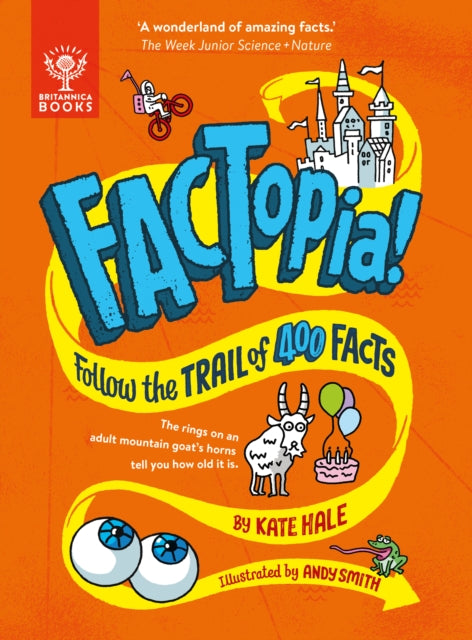 FACTopia! : Follow the Trail of 400 Facts [Britannica]-9781804661611