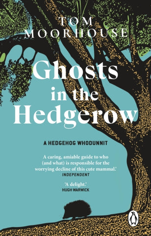 Ghosts in the Hedgerow : A hedghog whodunnit-9781804991954