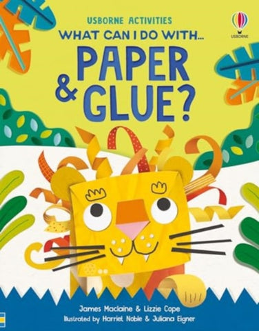 What Can I Do With Paper and Glue?-9781805074205