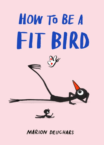 How to be a Fit Bird-9781837760503