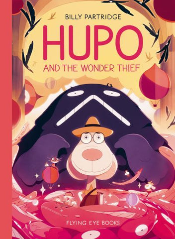 Hupo and the Wonder Thief-9781838741624