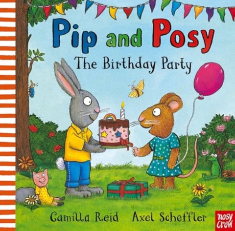 Pip and Posy: The Birthday Party-9781839945595