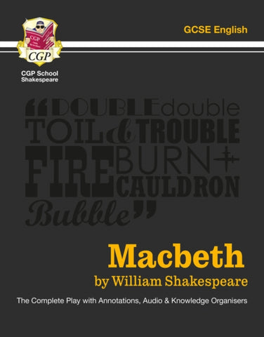 Macbeth - The Complete Play with Annotations, Audio and Knowledge Organisers-9781841461205