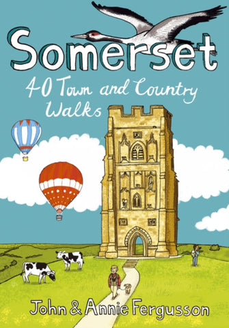 Somerset : 40 Coast and Country Walks-9781907025686