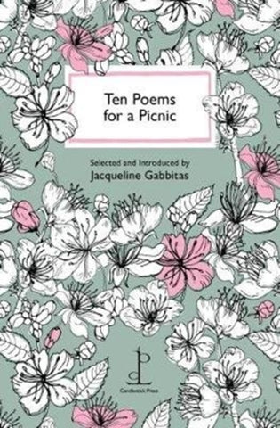 Ten Poems for a Picnic-9781907598654