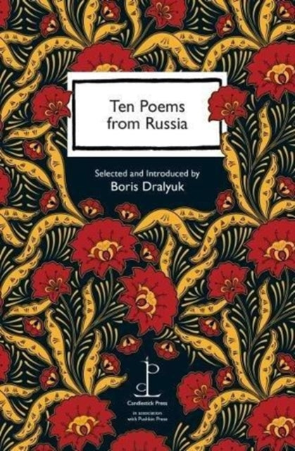 Ten Poems from Russia : in association with Pushkin Press-9781907598708