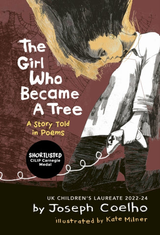 The Girl Who Became a Tree : A Story Told in Poems-9781913074074