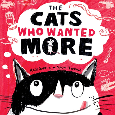 The Cats Who Wanted More-9781913339531