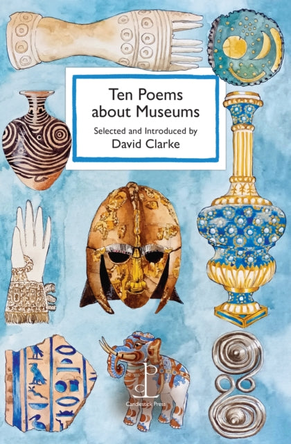 Ten Poems about Museums-9781913627461