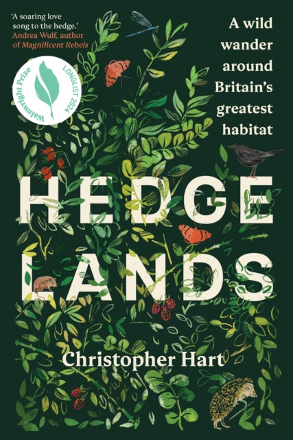 Hedgelands : A wild wander around Britain’s greatest habitat-9781915294197