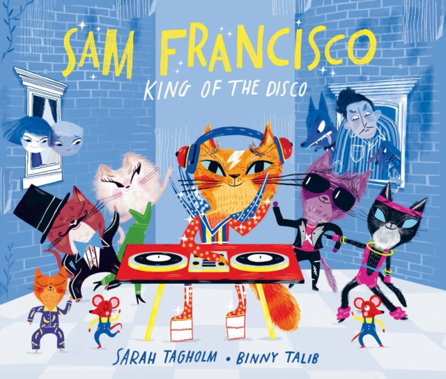 Sam Francisco, King of the Disco-9781915395139