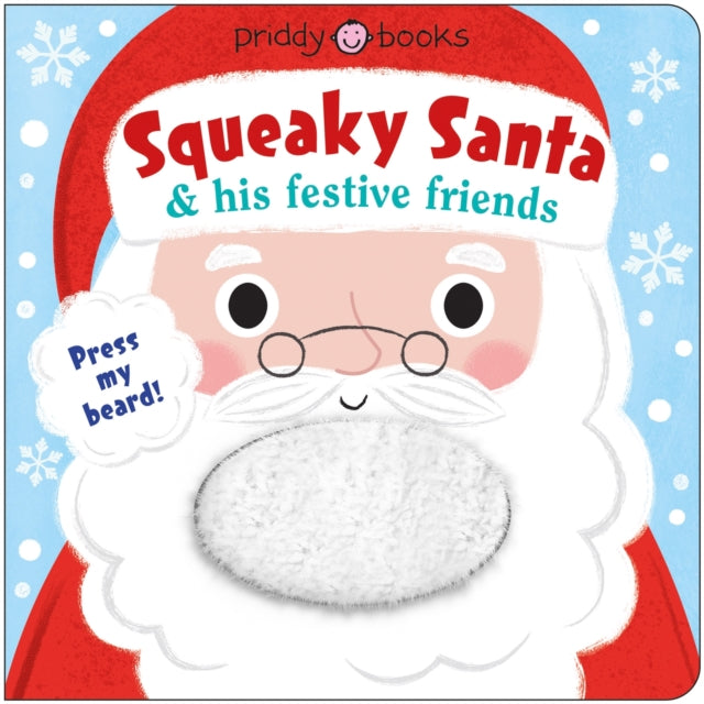 Squeaky Santa and his festive friends-9781916745216