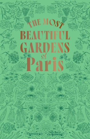 The Most Beautiful Gardens of Paris-9782080447234