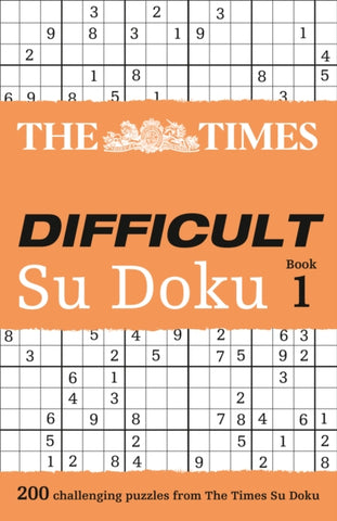 The Times Difficult Su Doku Book 1 : 200 Challenging Puzzles from the Times-9780007232529