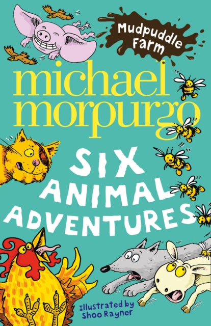 Mudpuddle Farm: Six Animal Adventures-9780007296668