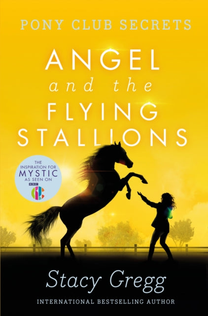 Angel and the Flying Stallions : Book 10-9780007299300