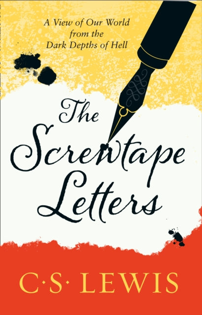 The Screwtape Letters : Letters from a Senior to a Junior Devil-9780007461240