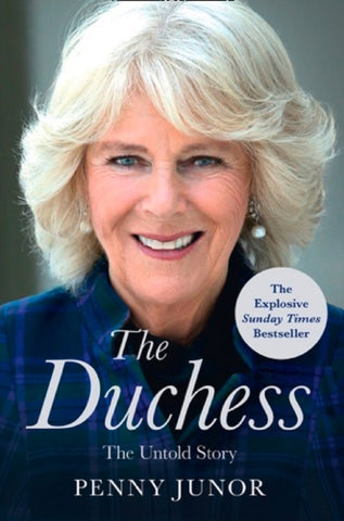 The Duchess : The Untold Story - the Explosive Biography, as Seen in the Daily Mail-9780008211035