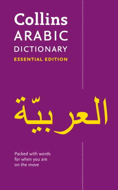 Collins Arabic Dictionary Essential Edition : 24,000 Translations for Everyday Use-9780008270681