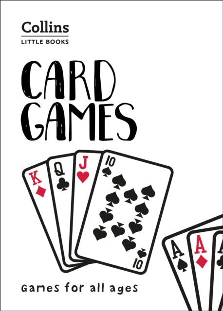 Card Games : Games for All Ages-9780008306533