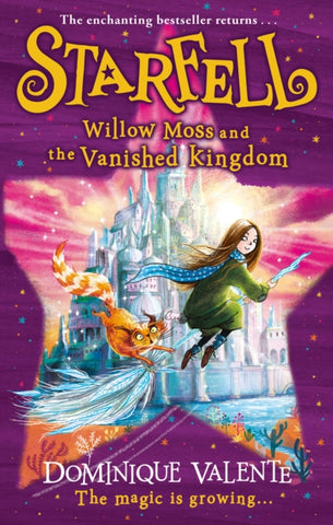 Starfell: Willow Moss and the Vanished Kingdom : Book 3-9780008308476