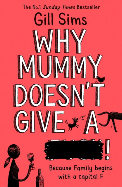 Why Mummy Doesn't Give a ****!-9780008340483