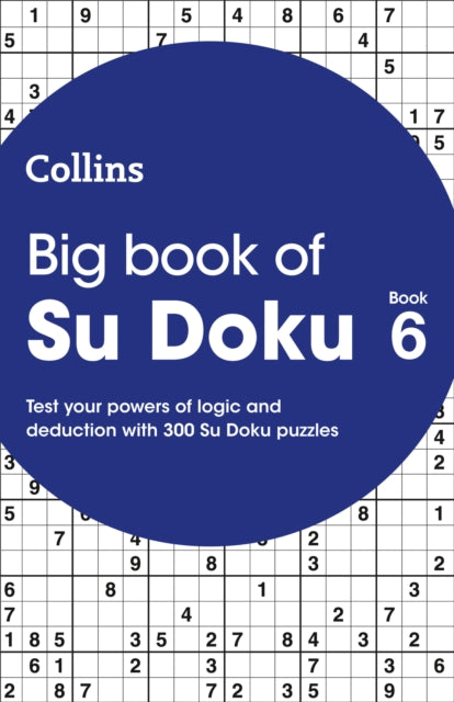 Big Book of Su Doku Book 6 : 300 Su Doku Puzzles-9780008343828