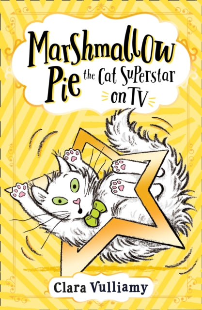 Marshmallow Pie The Cat Superstar On TV-9780008355890
