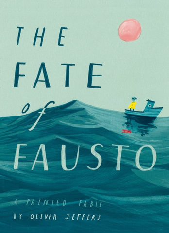 The Fate of Fausto-9780008357917
