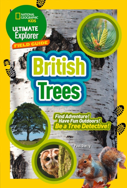 British Trees : Find Adventure! Have Fun Outdoors! be a Tree Detective!-9780008374549