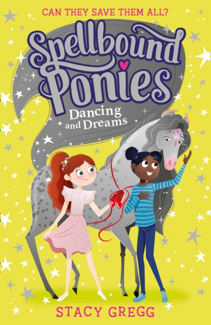 Spellbound Ponies: Dancing and Dreams : Book 6-9780008403027