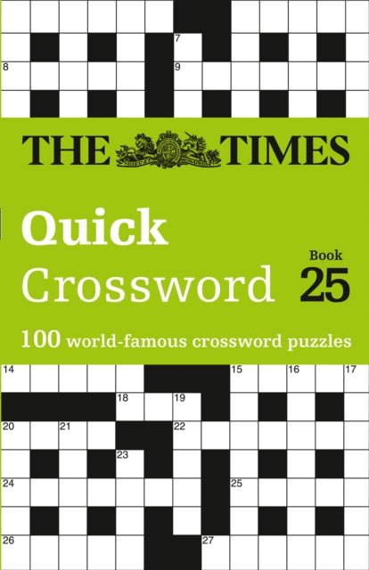 The Times Quick Crossword Book 25 : 100 General Knowledge Puzzles from the Times 2-9780008404253
