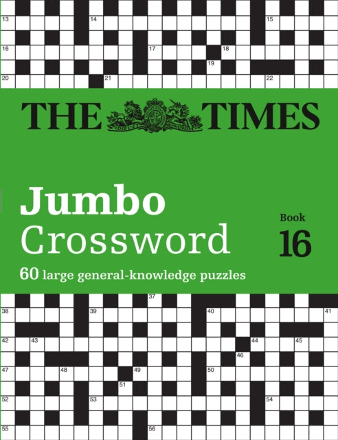 The Times 2 Jumbo Crossword Book 16 : 60 Large General-Knowledge Crossword Puzzles-9780008404307