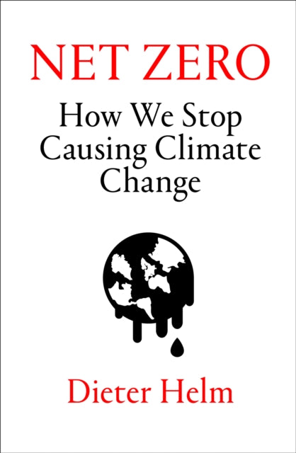 Net Zero : How We Stop Causing Climate Change-9780008404468